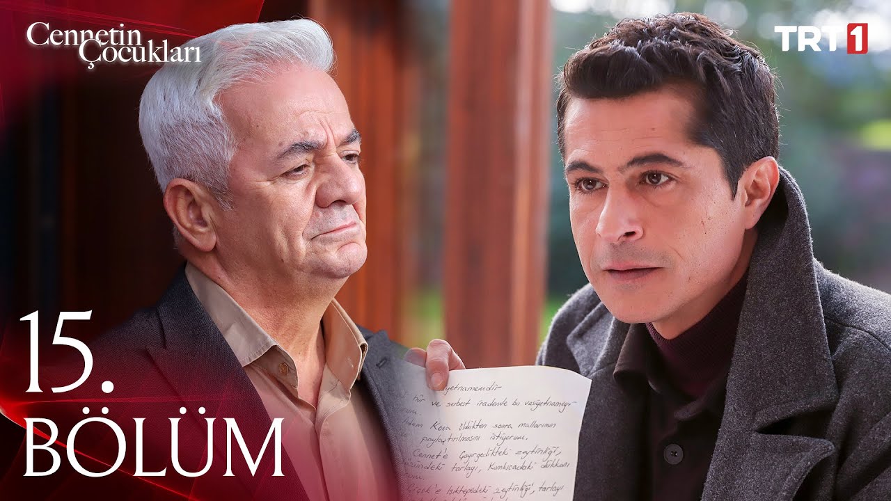 Cennetin &Ccedil;ocukları 15. B&ouml;l&uuml;m @trt1