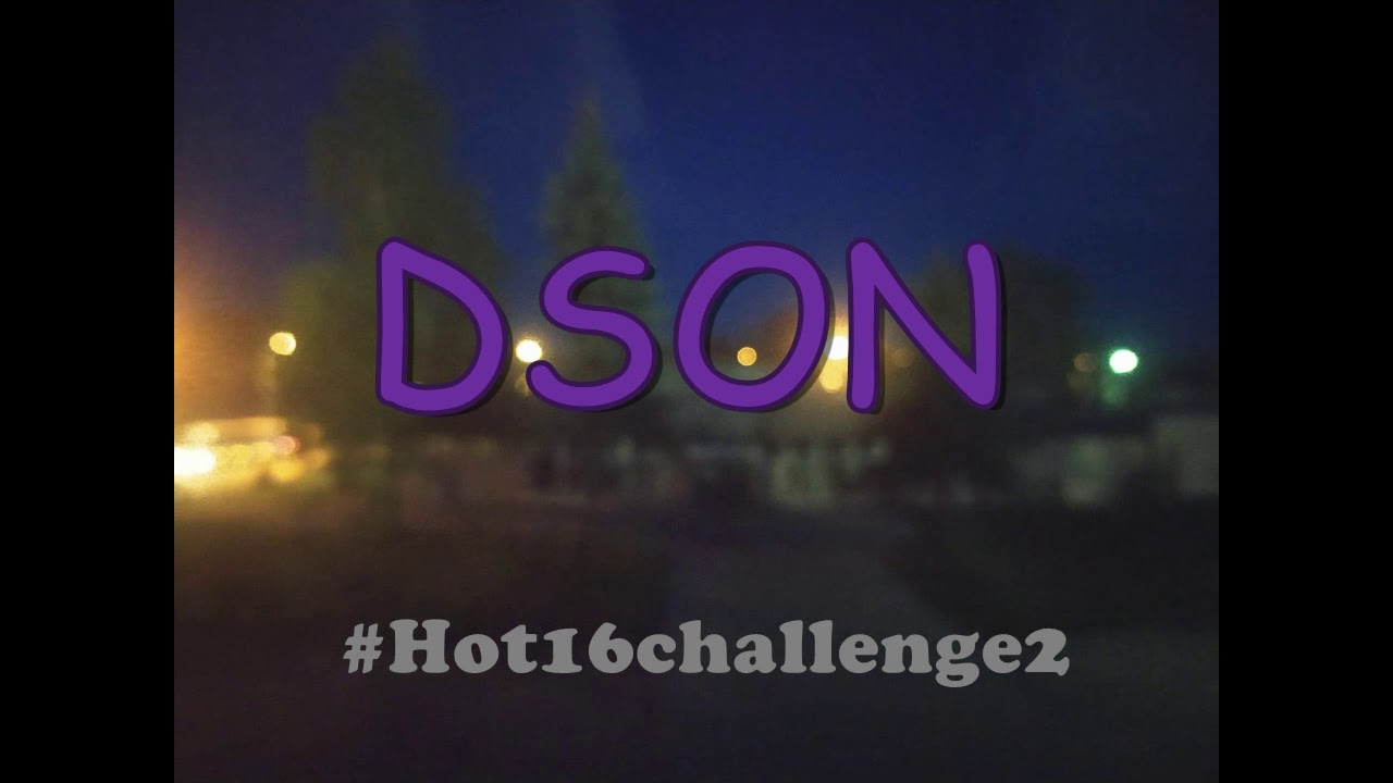 DSON #Hot16Challenge2