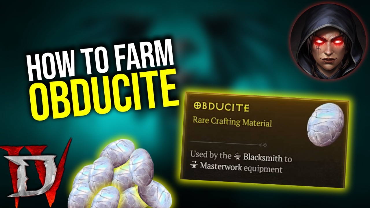 Diablo 4 - HOW TO FARM OBDUCITE & MORE