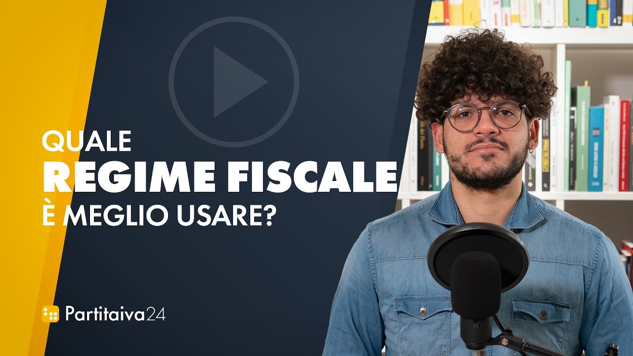 QUALE REGIME FISCALE è più conveniente?