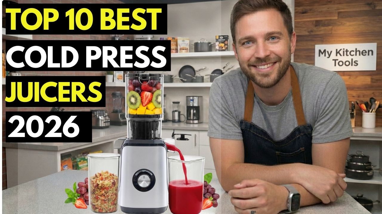 💥Top 10 Best Cold Press Juicers 2026 | Top Cold Press Juicers For Maximum Nutrition