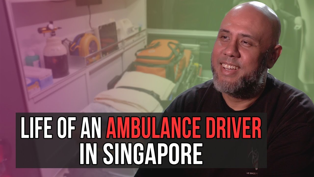 The life of an Ambulance Driver in Singapore