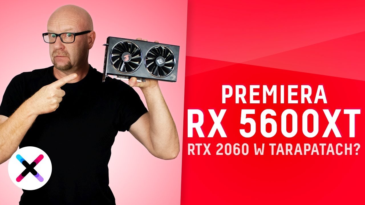 NAJLEPSZA KARTA DO 1500 ZŁ? | Test, recenzja AMD Radeon RX 5600XT - konkurenta dla RTX 2060! 🔥🔥🔥