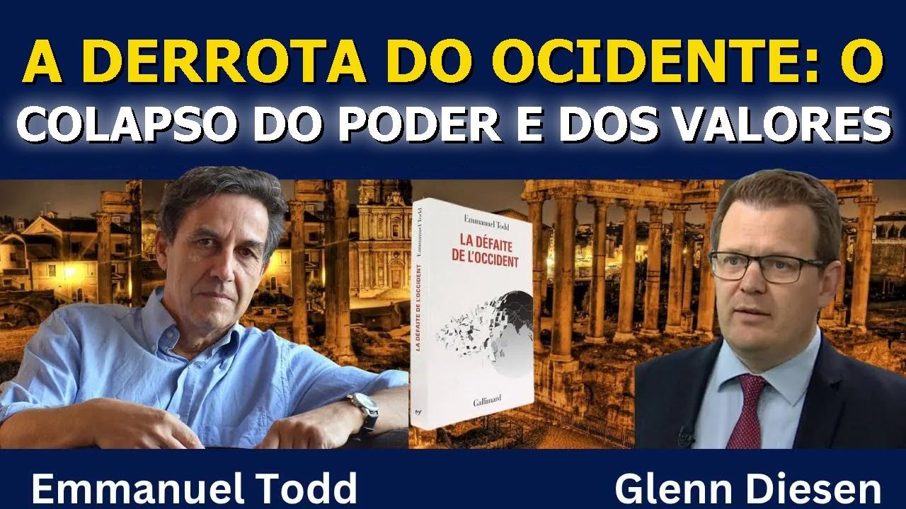 A Derrota do Ocidente &ndash; O Colapso do Poder e dos Valores