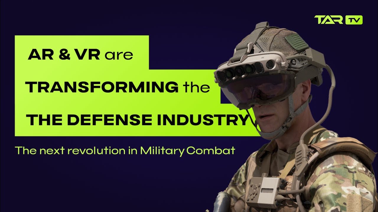 Are AR & VR the future of the military industry?
