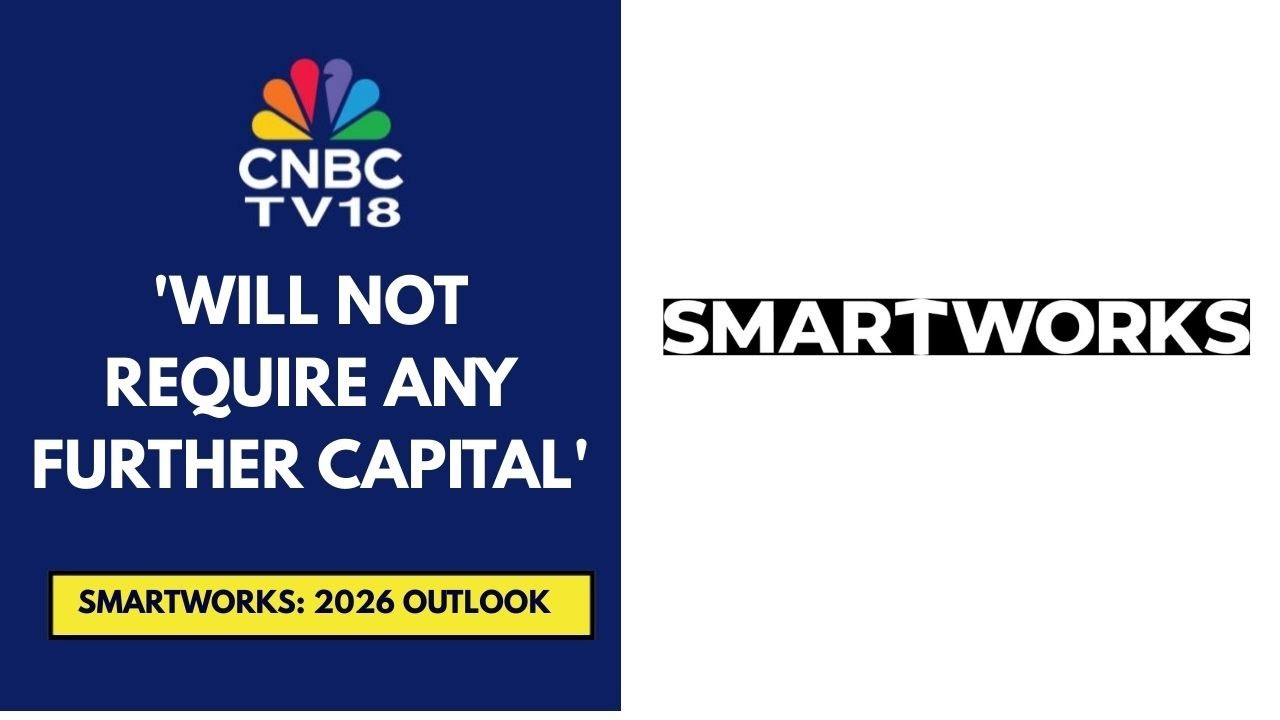 See A Lot Of Behavioural Shift Towards Managed Workspaces: Smartworks | CNBC TV18