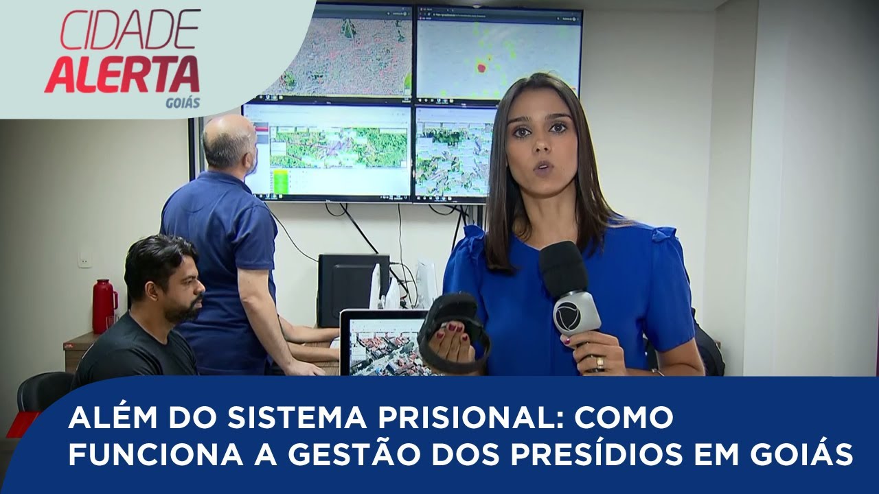 ALÉM DO SISTEMA PRISIONAL: COMO FUNCIONA A GESTÃO DOS PRESÍDIOS EM GOIÁS