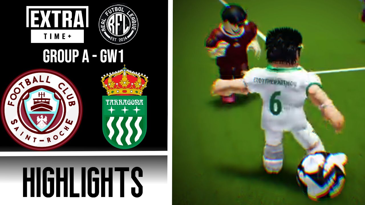 F.C. Saint-Roche vs Tarragona C.F. | RFL S1 Preseason - Group A [GW1]