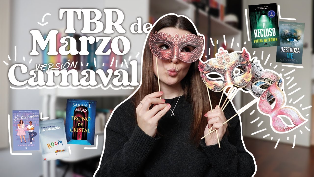 TBR de MARZO✨ versión CARNAVAL🎭