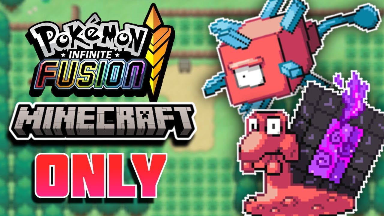 Я прошёл Pokemon Infinite Fusion только с помощью MINECRAFT Fusion! (Фанатская игра)