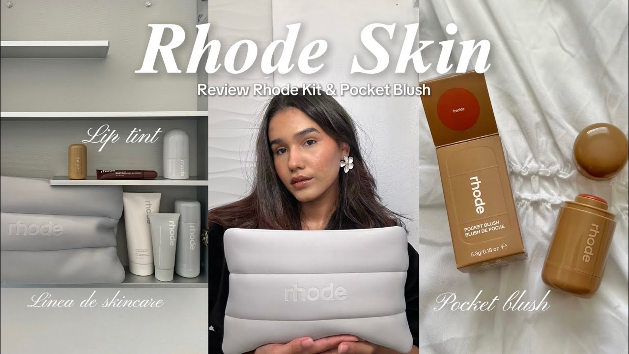 Review de Rhode Skin | Rhode kit + pocket blush + liptint, (review honesto, vale la pena?)