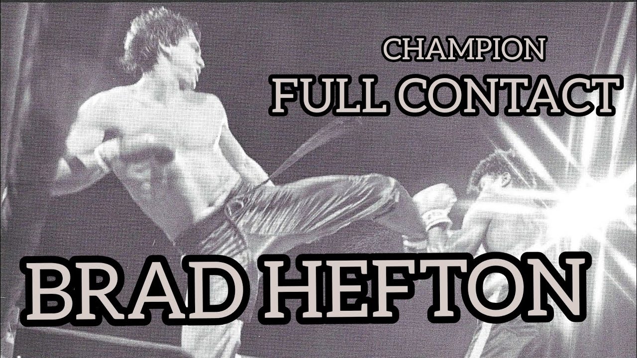 BRAD HEFTON  CHAMPION USA DE FULL CONTACT