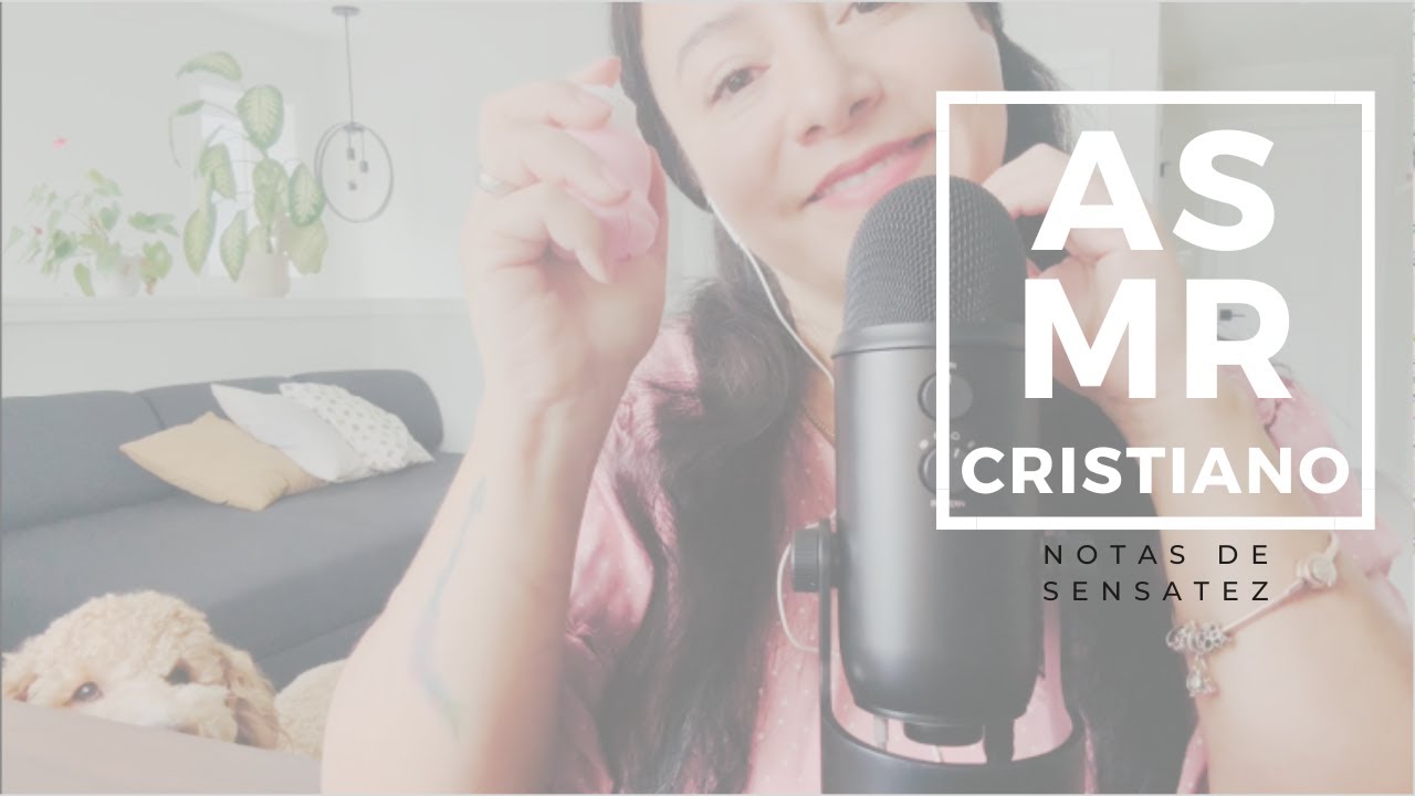 ASMR Cristiano | Notas de Sensatez