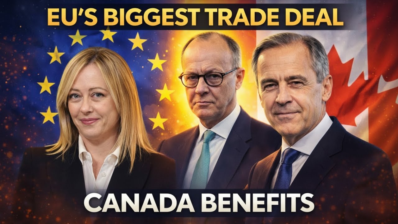 Europe&rsquo;s Biggest Trade Deal in 25 Years &mdash; Why Canada Benefits