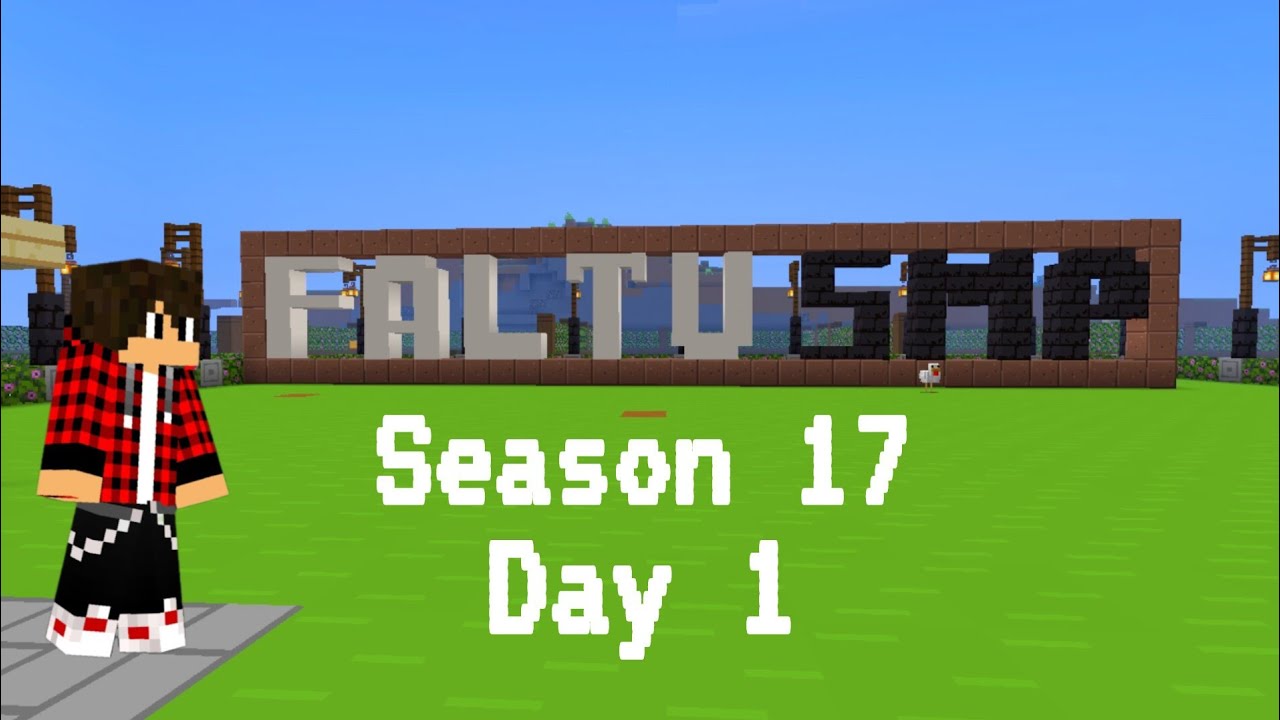 Faltu smp season 17 day 1