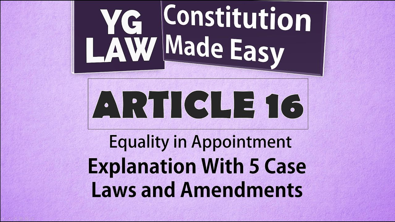 Article 16 - Constitution of India