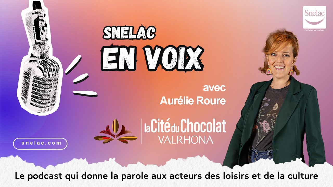 Le chocolat, le territoire et l'avenir avec Aurélie Roure - Cité du Chocolat Valrhona