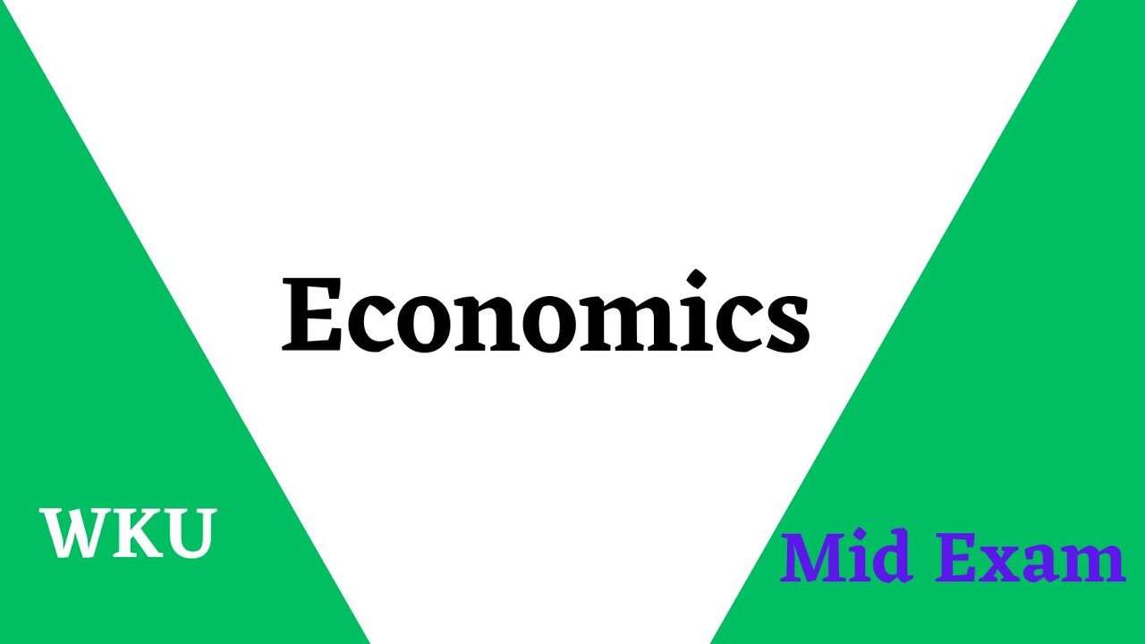 Economics Mid Exam ( ከነመልሱ ) | Wolkite University exam question