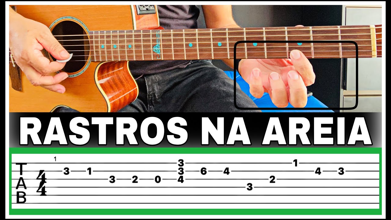 Aprenda no Violão o Solo RASTROS NA AREIA - DUDUCA E DALVAN, Você Tem Dificuldade em Fazer Solos?