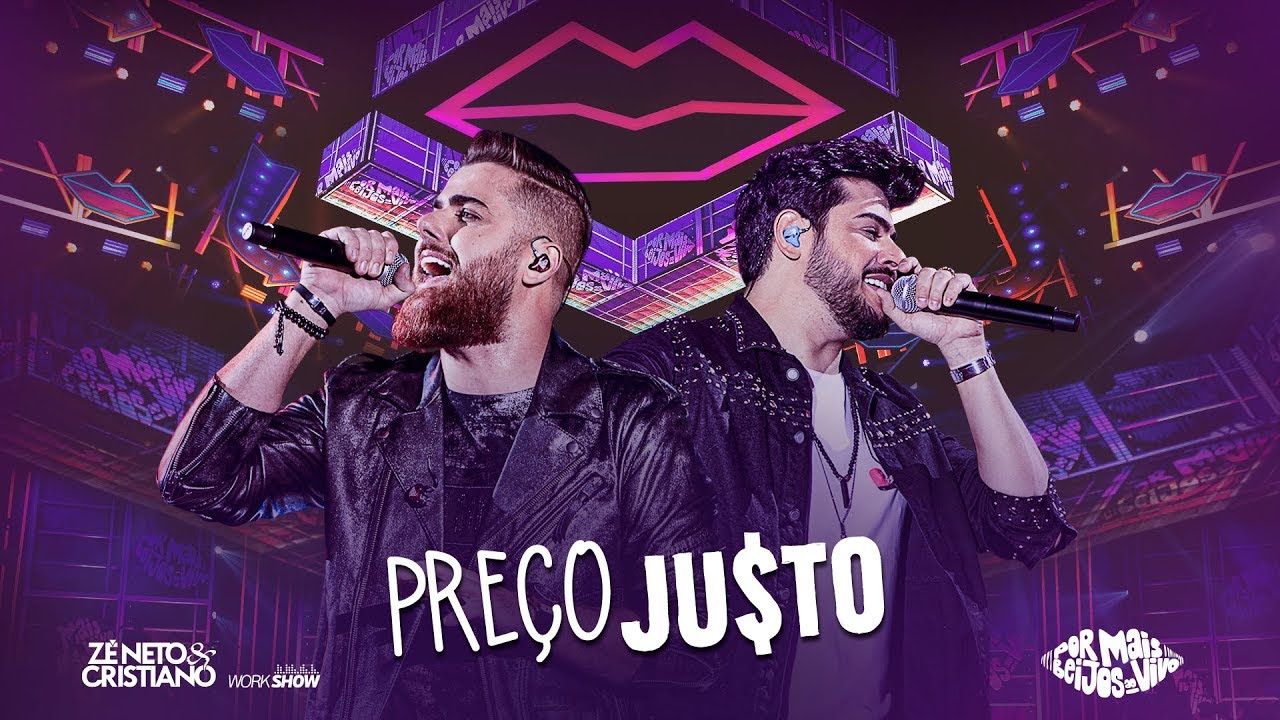 Z&eacute; Neto e Cristiano - PRE&Ccedil;O JUSTO - DVD Por mais beijos ao vivo