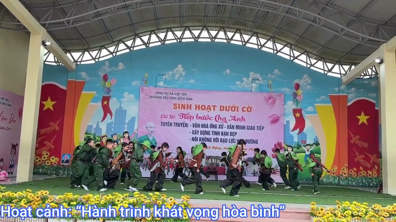 Hoạt cảnh: “Hành trình khát vọng hòa bình” - tiết SHDC với chủ đề “Tiếp bước cha anh” - TH Bích Sơn