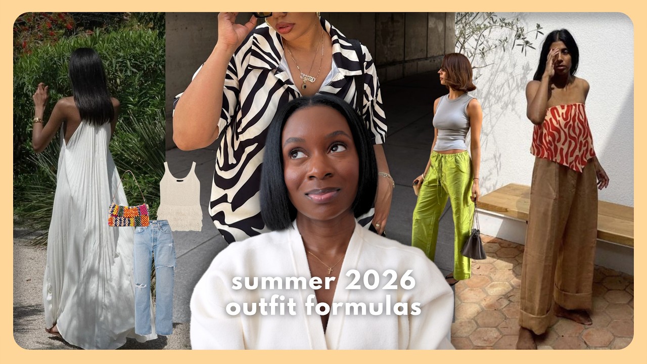 2026 Summer Outfit Formulas That are EASY, CHIC and ANYONE Can Wear | Mix Capsule Wardrobe + Trends