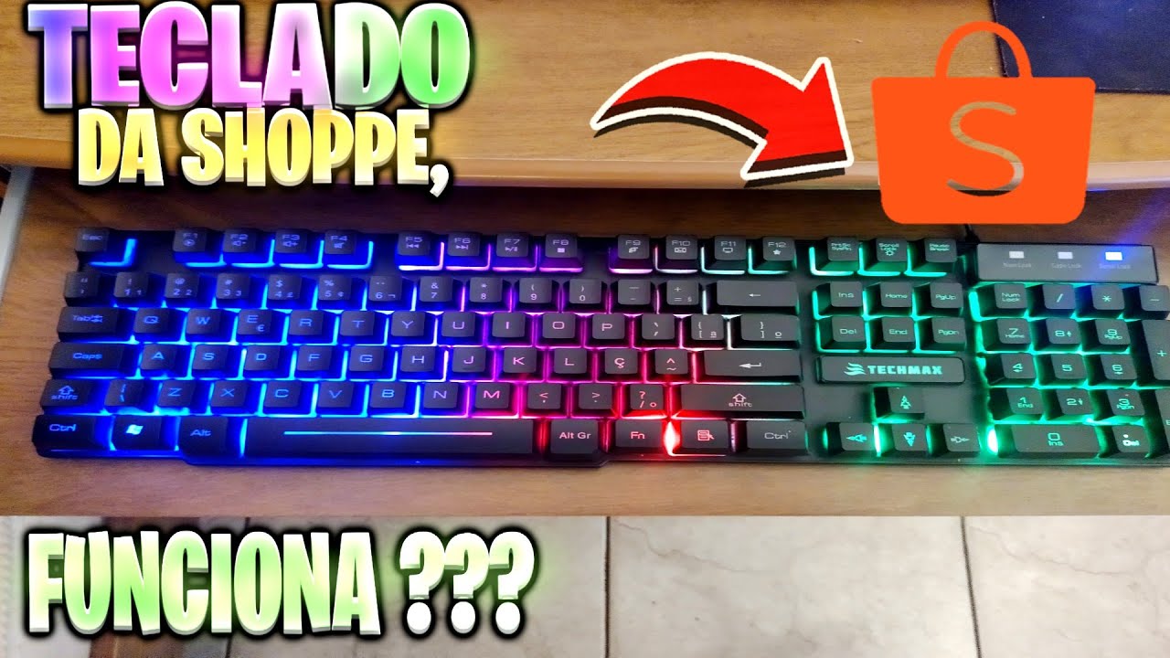 COMPREI UM TECLADO GAMER NA SHOPEE POR 50 REAIS!!! DEU BOM ???