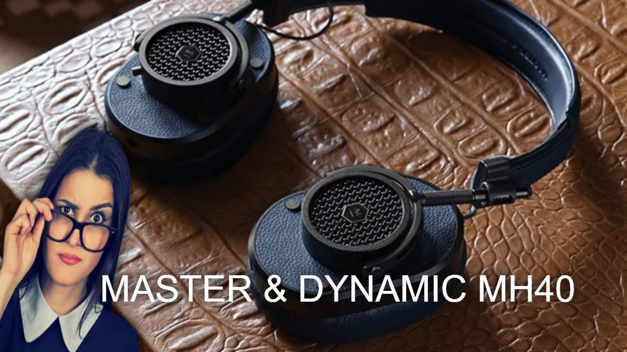 MASTER & DYNAMIC MH40 review - MH40B4