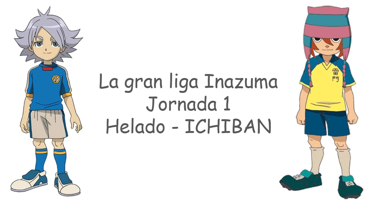 Helado - ICHIBANCONFECTIONS // Jornada 1, La Gran Liga de Inazuma