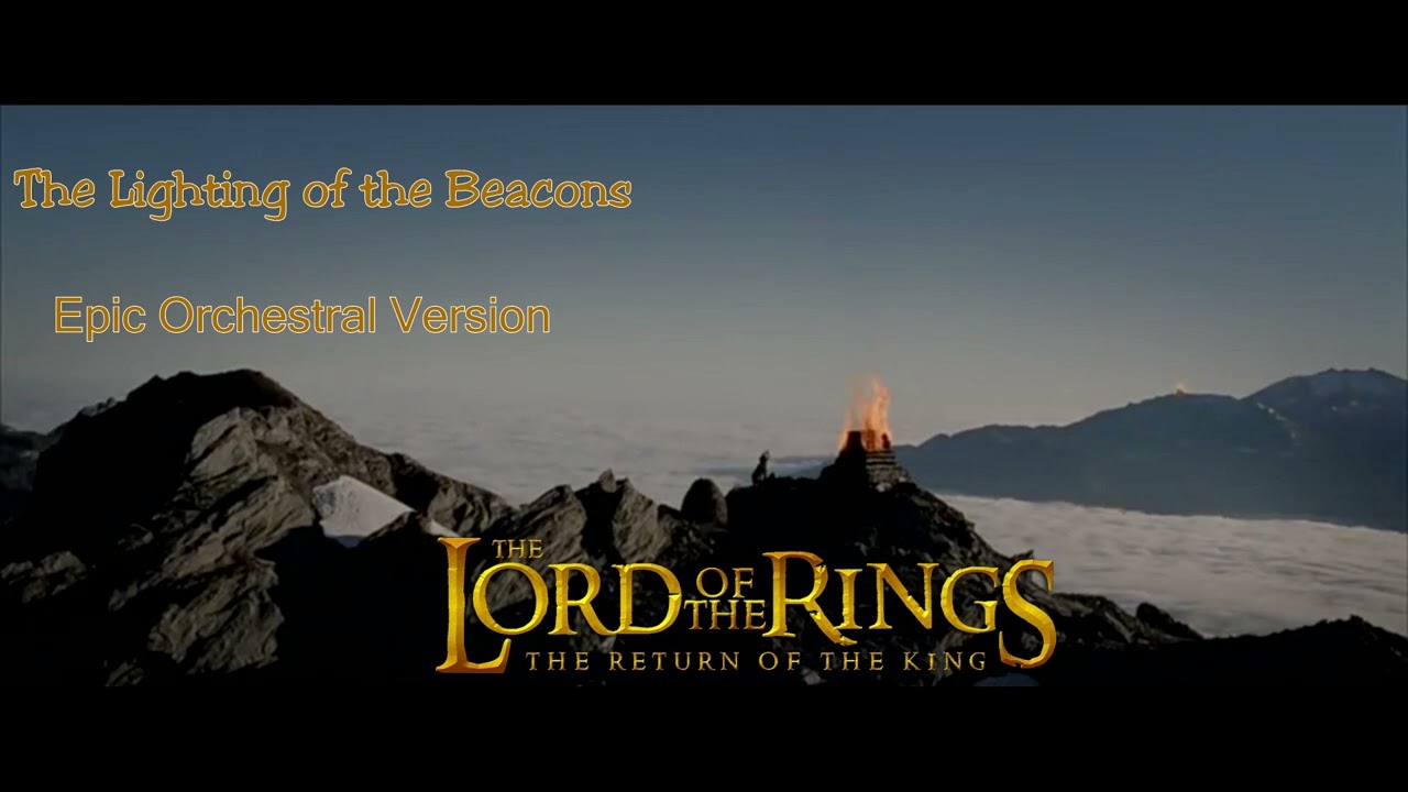 The Lighting of the Beacons | Epic Orchestral Version