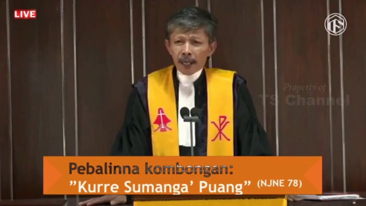 Khotbah  Bahasa Toraja ; “To Mangkambi' sia To Ungkatirinnai Deatammi” Pdt. Elvis L. Saladan , Sth.