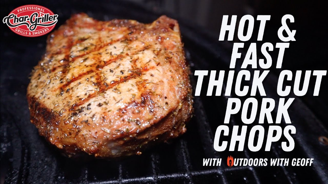 Hot & Fast Thick Cut Pork Chops on the @Char-Griller Akorn