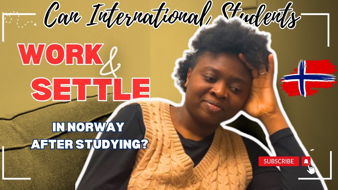 Can International Students Settle in Norway After School?