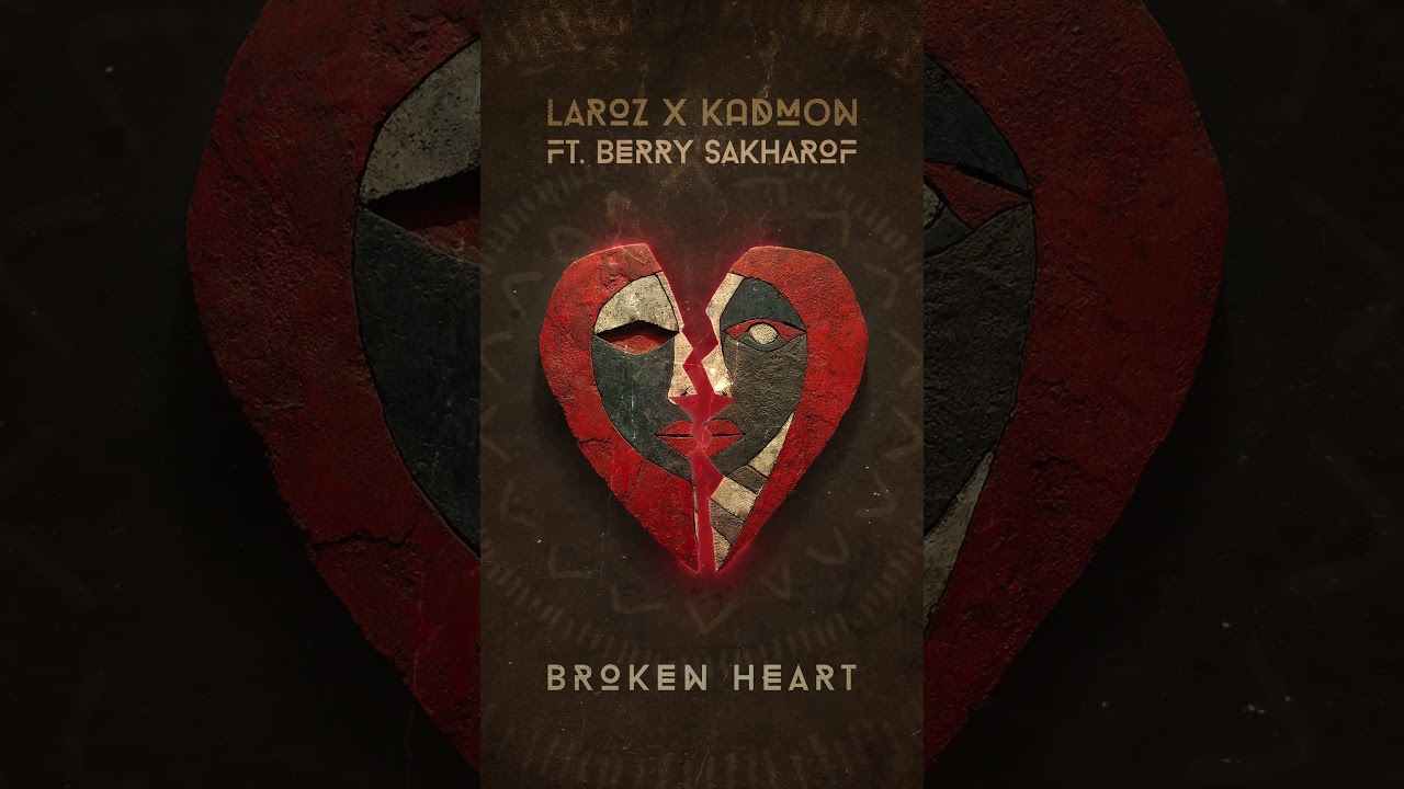 Berry Sakharof x Laroz x KADMON (Live) - Broken Heart