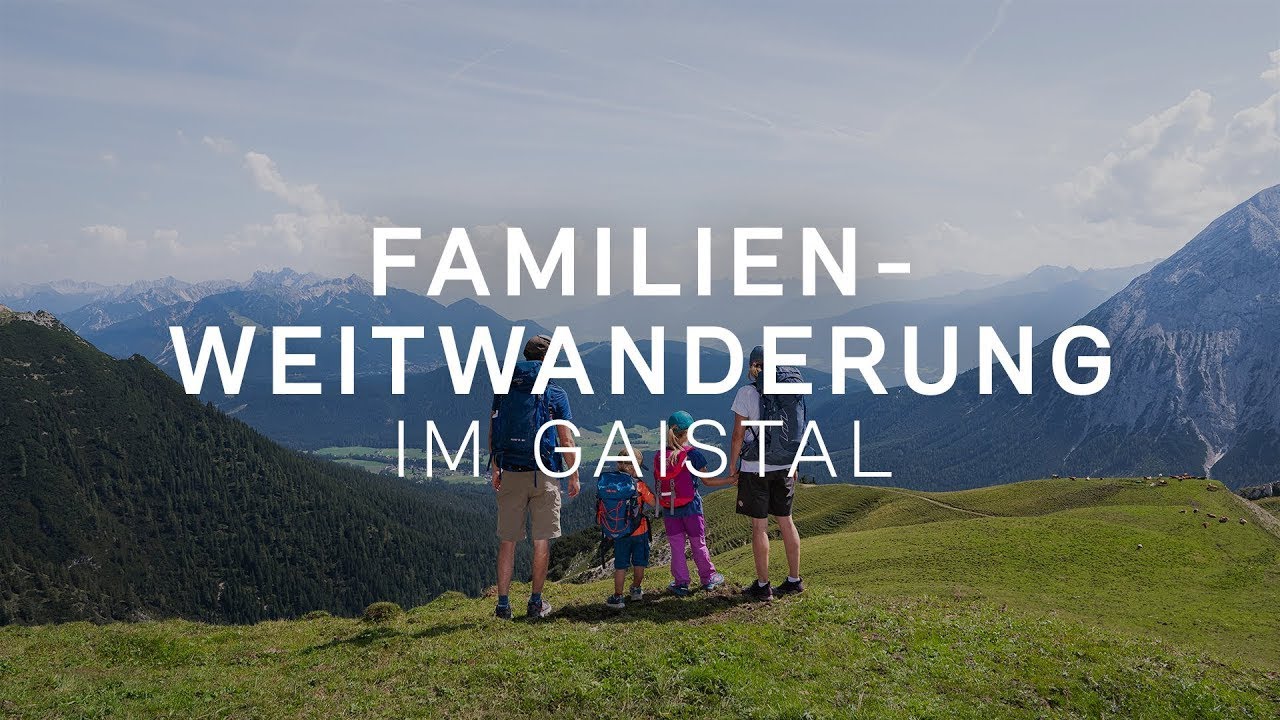 3-Tages-Hüttenwanderung Leutasch | Tirol | Ein echtes Familienabenteuer