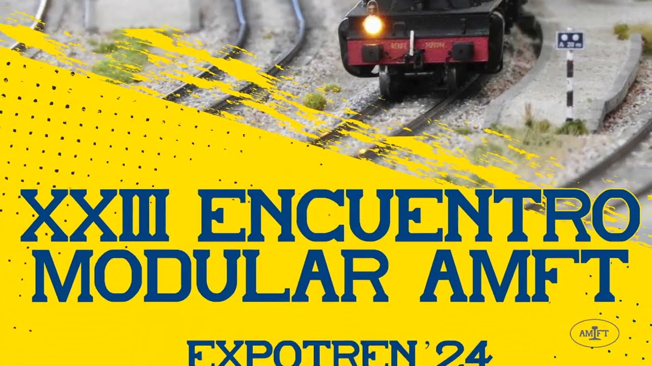 XXIII Encuentro Modular AMFT: EXPOTREN 2024, Lleida
