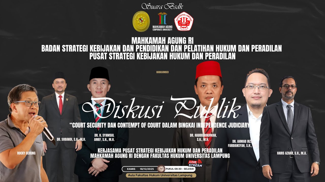 Diskusi Publik Mahkamah Agung Bekerjasama dengan Fakultas Hukum Universitas Lampung