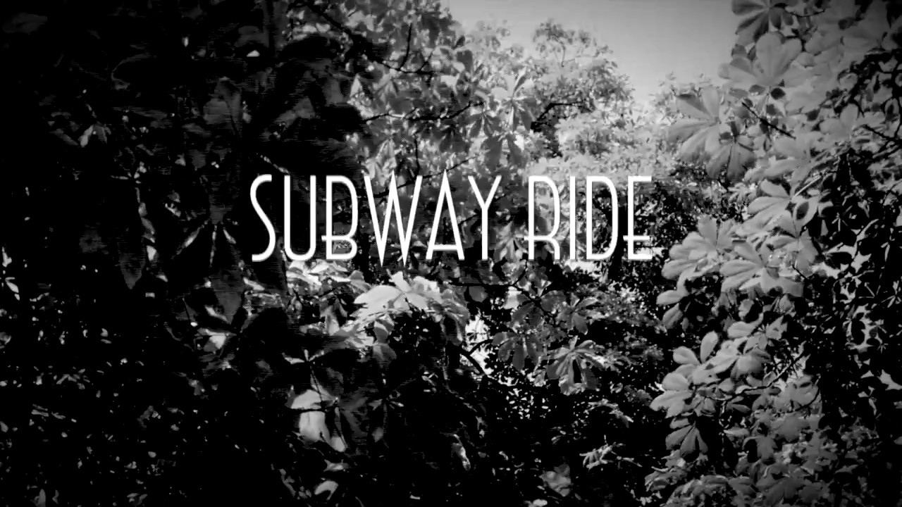 Subway Ride