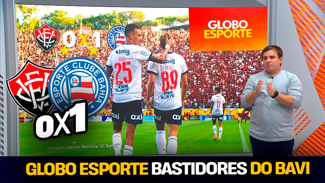 Globo Esporte BA - BASTIDORES DO BAVI 🔥 BAHIA bate o vitoria no BARRADÃO E ESTRELA DE DELL BRILHA