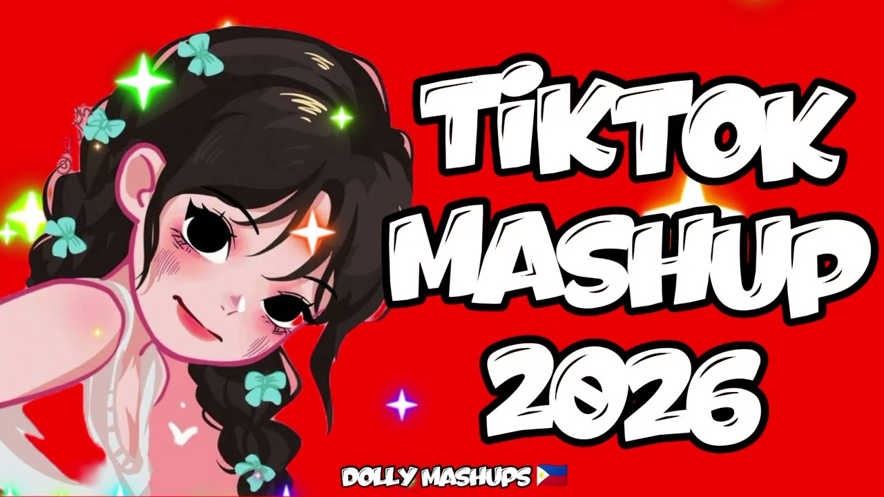New Tiktok Mashup 2026 Philippines 🫶