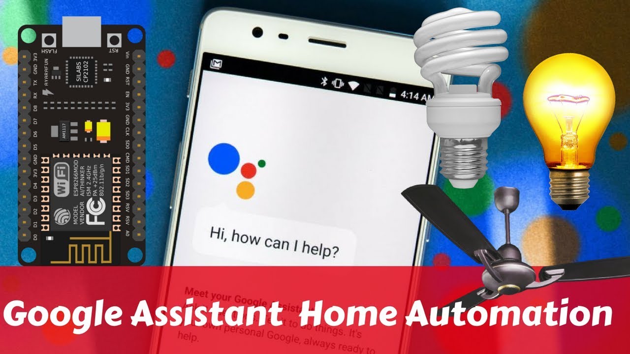 Google Assistant Home Automation using NodeMCU Esp8266