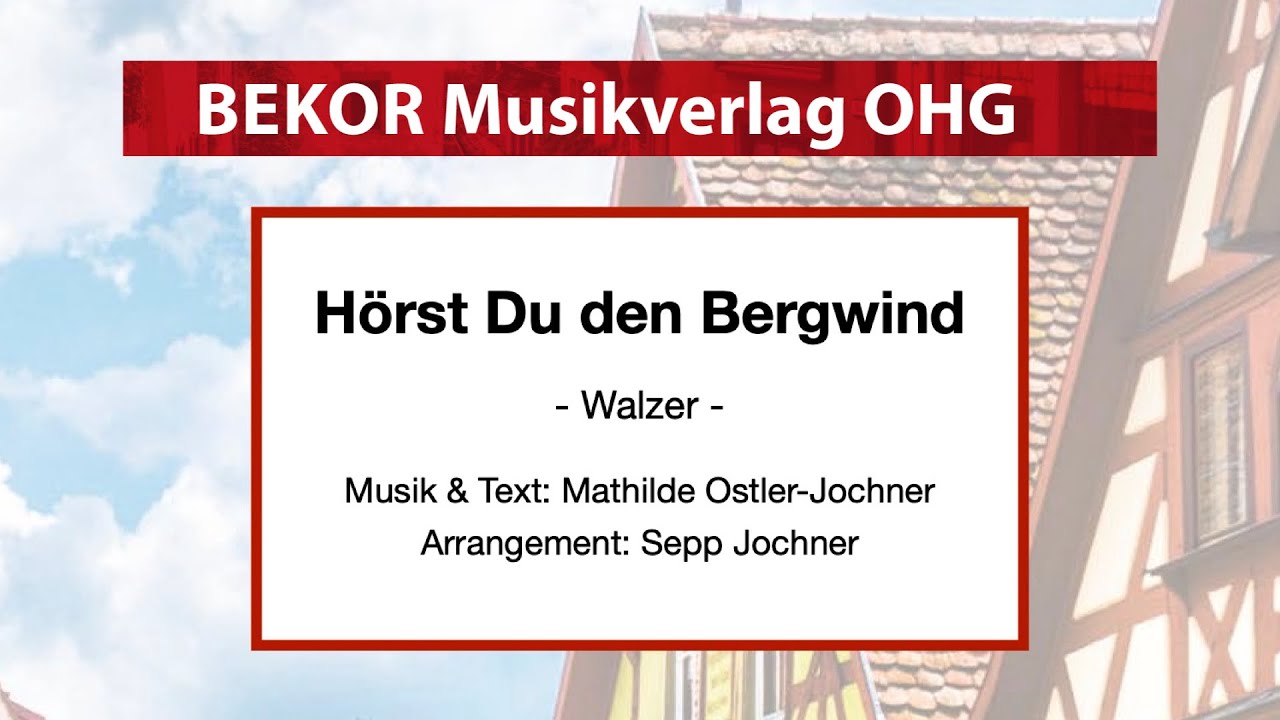 Hörst Du den Bergwind (Version mit Gesang)