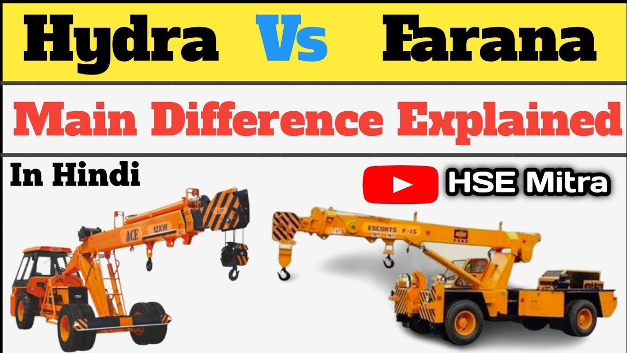 Hydra Crane vs Farana Crane 🔥 | Main Difference Explained in Hindi | Safety Officer Guide