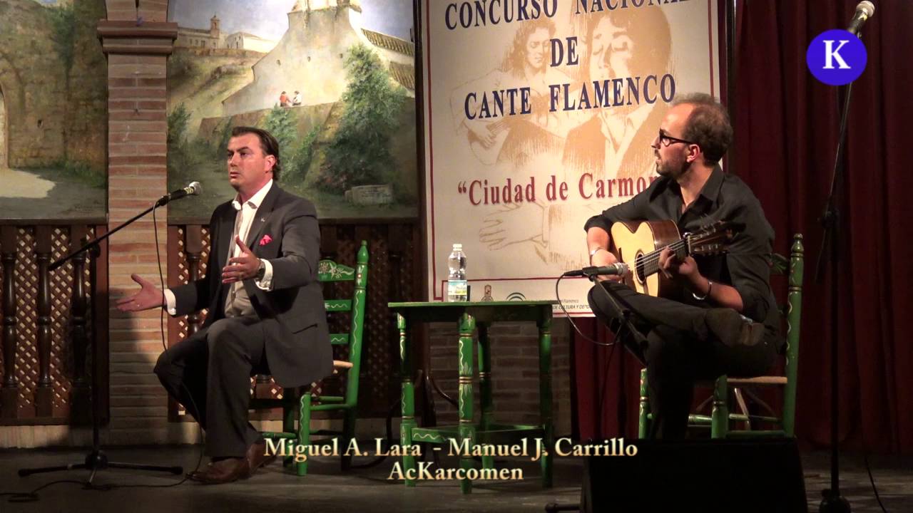 Flamenco フラメンコ: Miguel A. Lara y  Manuel J. Carrillo X granainas Carmona XXXIII Concurso Nac. Cante