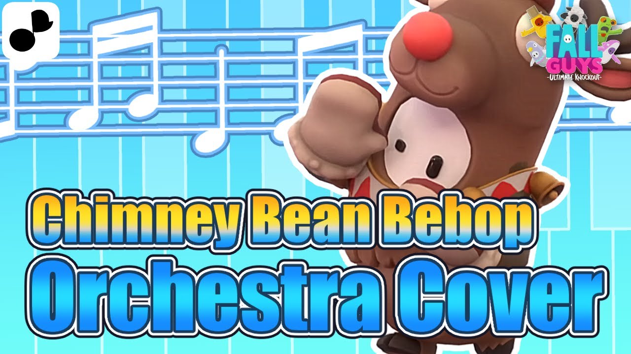 Chimney Bean Bebop - Orchestra Cover / Fall Guys