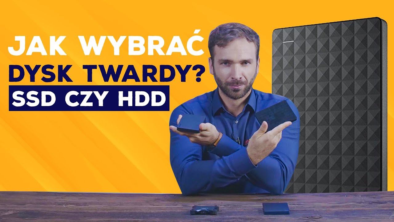 Jak wybrać dysk twardy? HDD czy SSD? #41