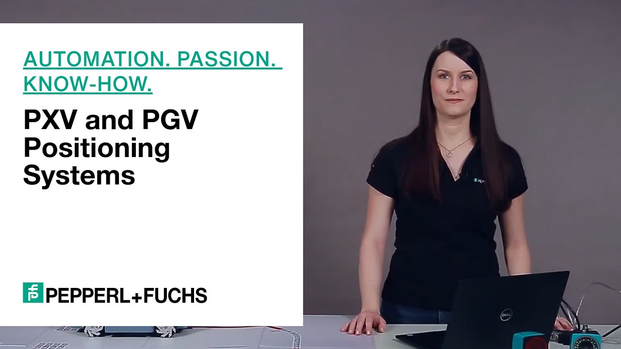 Simply Explained: PXV and PGV Positioning Systems
