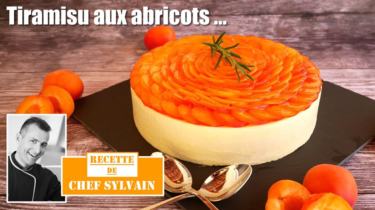 Tiramisu aux abricots - Recette par Chef Sylvain !