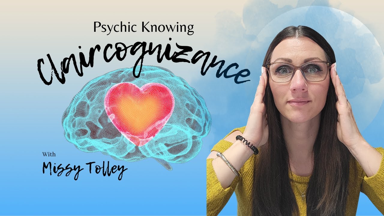 Claircognizance- How To Enhance Psychic Knowing