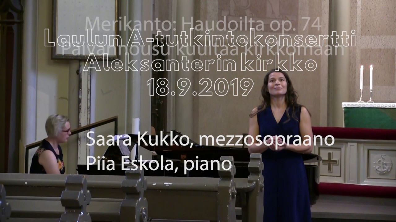 O. Merikanto: Haudoilta op. 74 P&auml;iv&auml;nnousu kuultaa kirkkomaan